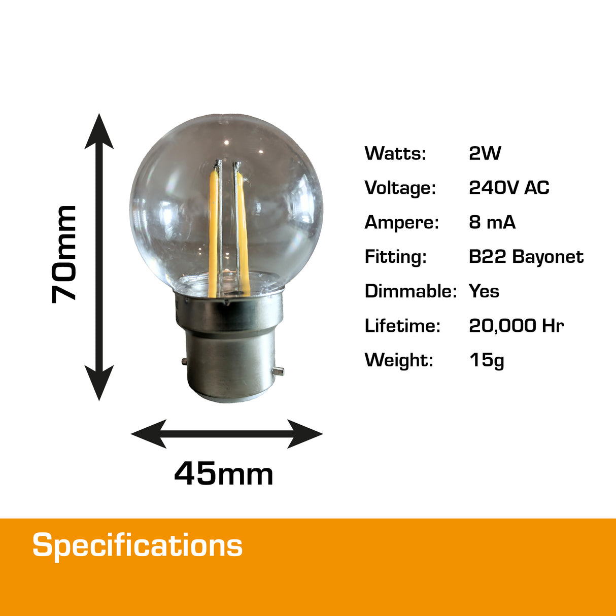 2W Dimmable B22 LED Bayonet Globe Clear Warm White