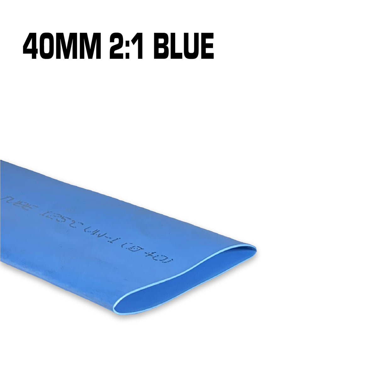 40mm blue heat shrink.