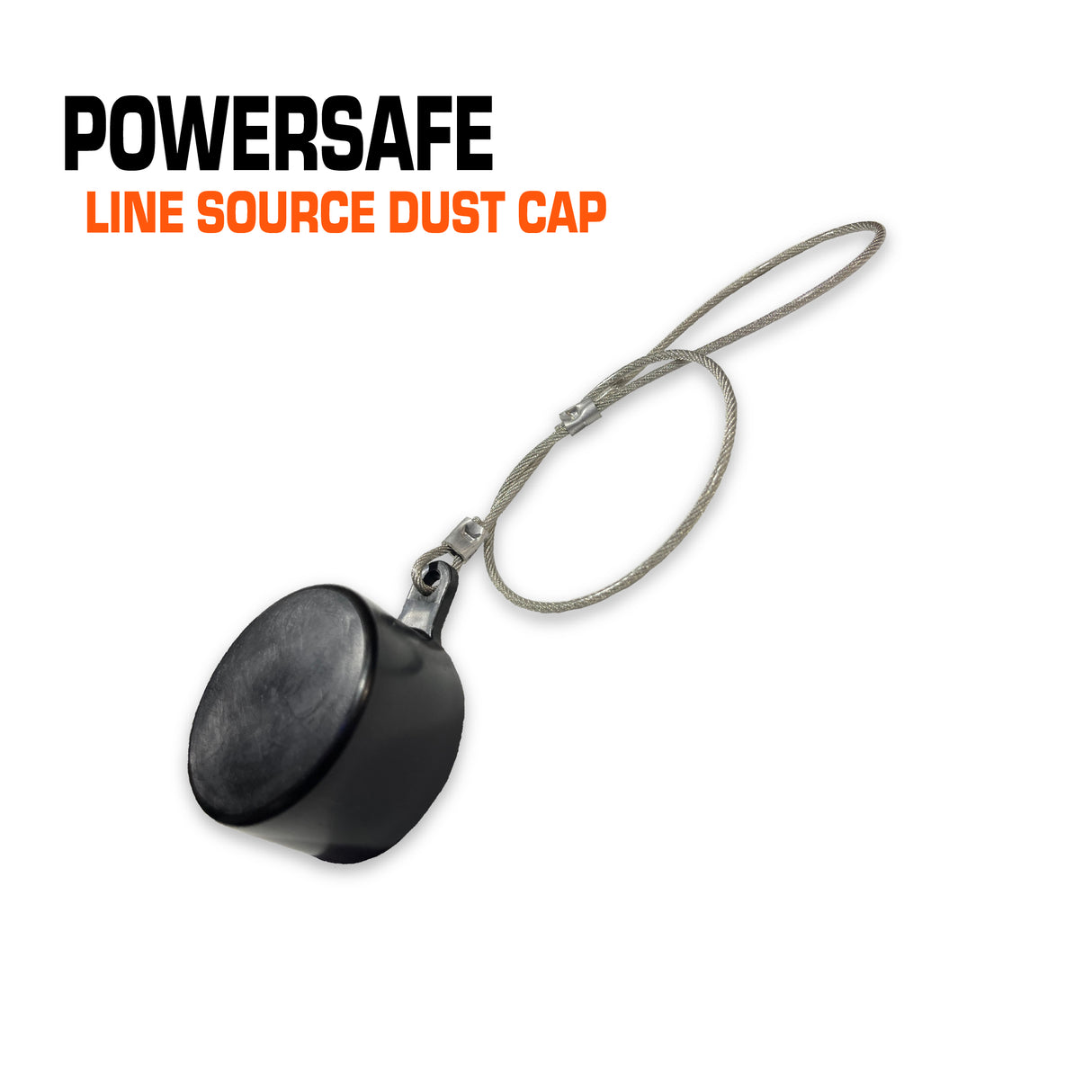 Powersafe line source dust cap.